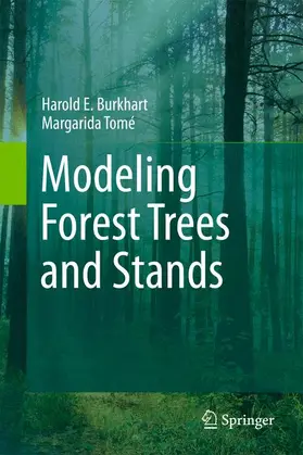 Burkhart / Tomé |  Modeling Forest Trees and Stands | Buch |  Sack Fachmedien