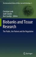 Lenk / Gordijn / Sándor |  Biobanks and Tissue Research | Buch |  Sack Fachmedien