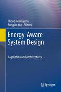 Yoo / Kyung |  Energy-Aware System Design | Buch |  Sack Fachmedien