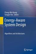 Kyung / Yoo |  Energy-Aware System Design | eBook | Sack Fachmedien