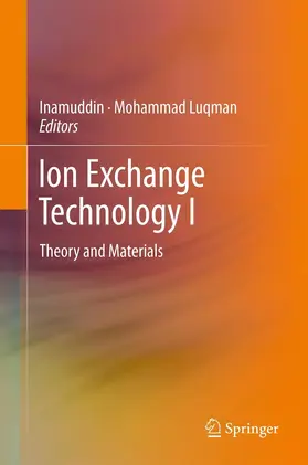 Dr. / Inamuddin / Luqman | Ion Exchange Technology I | E-Book | sack.de