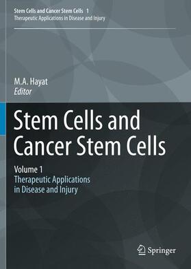 Hayat | Stem Cells and Cancer Stem Cells, Volume 1 | Buch | 978-94-007-1708-4 | sack.de