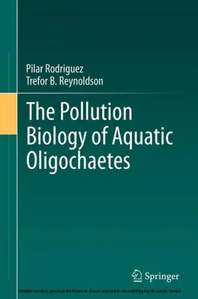 Rodriguez / Reynoldson |  The Pollution Biology of Aquatic Oligochaetes | eBook | Sack Fachmedien