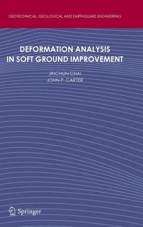Chai / Carter |  Deformation Analysis in Soft Ground Improvement | eBook | Sack Fachmedien