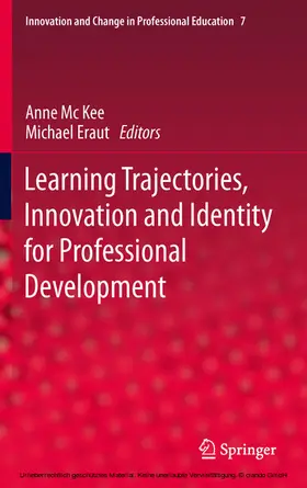 Mc Kee / Eraut |  Learning Trajectories, Innovation and Identity for Professional Development | eBook | Sack Fachmedien
