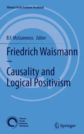 McGuinness | Friedrich Waismann - Causality and Logical Positivism | E-Book | www.sack.de