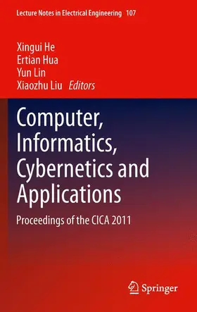 He / Liu / Hua |  Computer, Informatics, Cybernetics and Applications | Buch |  Sack Fachmedien