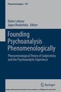 Lohmar / Brudzinska |  Founding Psychoanalysis Phenomenologically | eBook | Sack Fachmedien