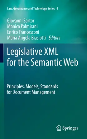 Sartor / Palmirani / Francesconi | Legislative XML for the Semantic Web | E-Book | sack.de