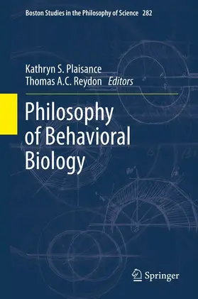 Plaisance / Reydon |  Philosophy of Behavioral Biology | eBook | Sack Fachmedien