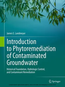 Landmeyer | Introduction to Phytoremediation of Contaminated Groundwater | E-Book | www.sack.de