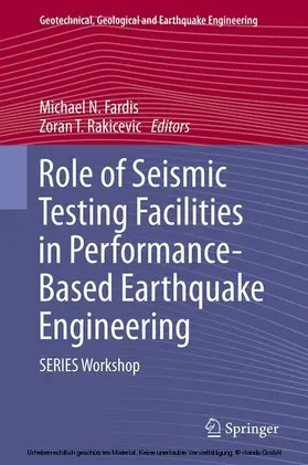 Fardis / Rakicevic |  Role of Seismic Testing Facilities in Performance-Based Earthquake Engineering | eBook | Sack Fachmedien