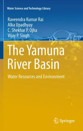 Rai / Upadhyay / Ojha | The Yamuna River Basin | E-Book | www.sack.de