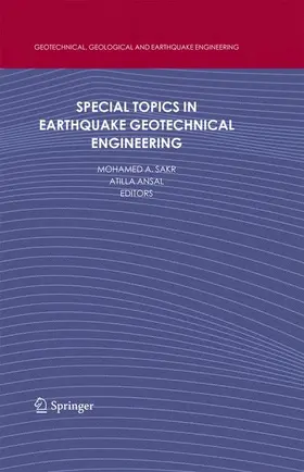 Ansal / Sakr | Special Topics in Earthquake Geotechnical Engineering | Buch | 978-94-007-2059-6 | sack.de