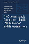 Rödder / Franzen / Weingart |  The Sciences’ Media Connection –Public Communication and its Repercussions | eBook | Sack Fachmedien