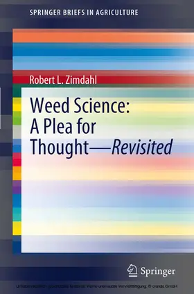 Zimdahl | Weed Science - A Plea for Thought - Revisited | E-Book | sack.de