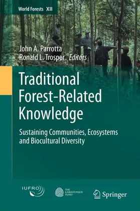 Parrotta / Trosper | Traditional Forest-Related Knowledge | E-Book | www.sack.de