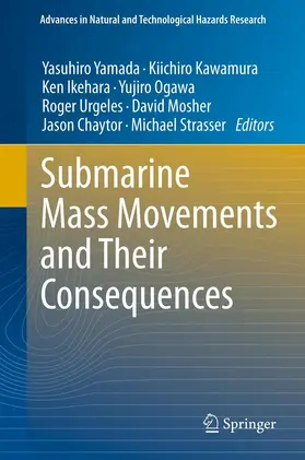 Yamada / Kawamura / Ikehara | Submarine Mass Movements and Their Consequences | E-Book | sack.de