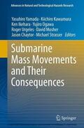 Yamada / Kawamura / Ikehara |  Submarine Mass Movements and Their Consequences | eBook | Sack Fachmedien