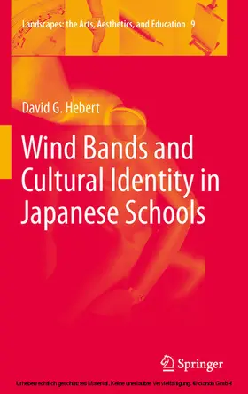 Hebert | Wind Bands and Cultural Identity in Japanese Schools | E-Book | www.sack.de