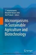 Satyanarayana / Johri |  Microorganisms in Sustainable Agriculture and Biotechnology | eBook | Sack Fachmedien