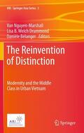 Nguyen-Marshall / Bélanger / Drummond |  The Reinvention of Distinction | Buch |  Sack Fachmedien