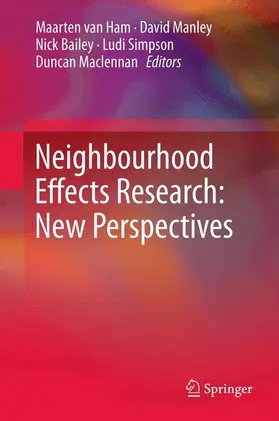 van Ham / Manley / Maclennan |  Neighbourhood Effects Research: New Perspectives | Buch |  Sack Fachmedien