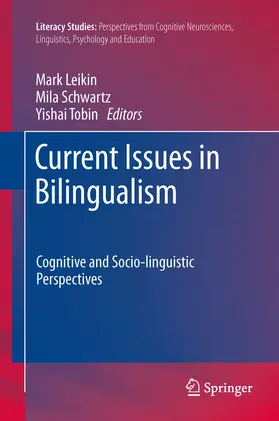 Leikin / Schwartz / Tobin | Current Issues in Bilingualism | E-Book | sack.de