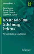 Spreng / Minsch / Flüeler |  Tackling Long-Term Global Energy Problems | Buch |  Sack Fachmedien