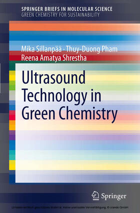 Sillanpää / Pham / Shrestha |  Ultrasound Technology in Green Chemistry | eBook | Sack Fachmedien
