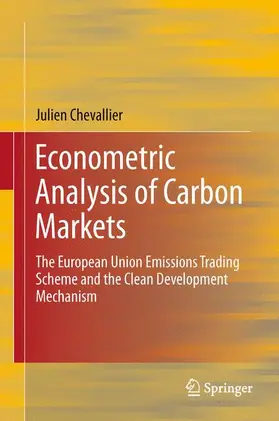 Chevallier |  Econometric Analysis of Carbon Markets | Buch |  Sack Fachmedien