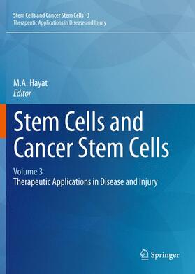 Hayat | Stem Cells and Cancer Stem Cells,Volume 3 | Buch | 978-94-007-2414-3 | sack.de