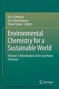 Lichtfouse / Schwarzbauer / Robert |  Environmental Chemistry for a Sustainable World | eBook | Sack Fachmedien