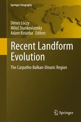 Loczy / Kotarba / Stankoviansky |  Recent Landform Evolution | Buch |  Sack Fachmedien