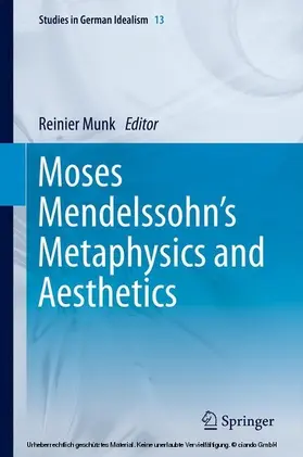 Munk |  Moses Mendelssohn's Metaphysics and Aesthetics | eBook | Sack Fachmedien