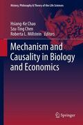 Chao / Millstein / Chen |  Mechanism and Causality in Biology and Economics | Buch |  Sack Fachmedien