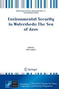 Lagutov |  Environmental Security in Watersheds: The Sea of Azov | Buch |  Sack Fachmedien