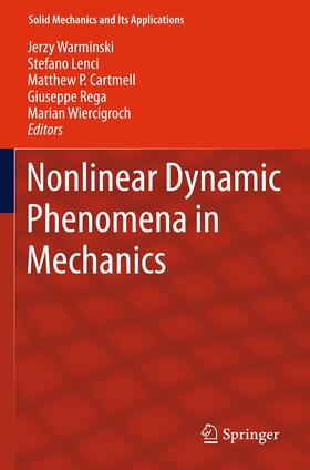 Warminski / Lenci / Wiercigroch |  Nonlinear Dynamic Phenomena in Mechanics | Buch |  Sack Fachmedien
