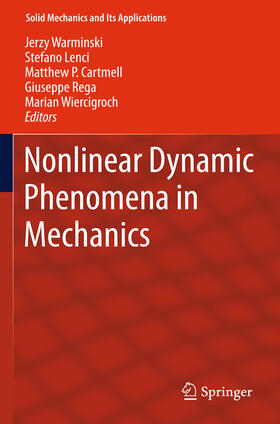 Warminski / Lenci / Cartmell |  Nonlinear Dynamic Phenomena in Mechanics | eBook | Sack Fachmedien