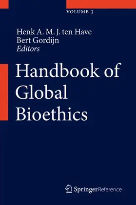 ten Have / Gordijn |  Handbook of Global Bioethics | Buch |  Sack Fachmedien