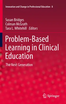 Bridges / McGrath / Whitehill |  Problem-Based Learning in Clinical Education | eBook | Sack Fachmedien