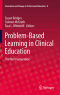 Bridges / McGrath / Whitehill |  Problem-Based Learning in Clinical Education | eBook | Sack Fachmedien