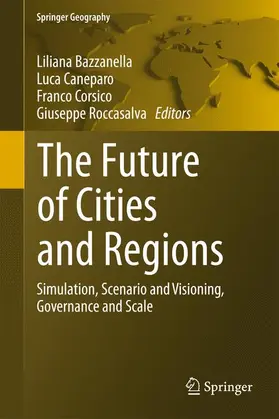 Bazzanella / Roccasalva / Caneparo |  The Future of Cities and Regions | Buch |  Sack Fachmedien