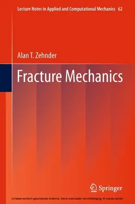Zehnder |  Fracture Mechanics | eBook | Sack Fachmedien