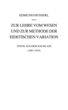 Husserl / Fonfara | Zur Lehre Vom Wesen Und Zur Methode Der Eidetischen Variation | Buch | 978-94-007-2624-6 | sack.de