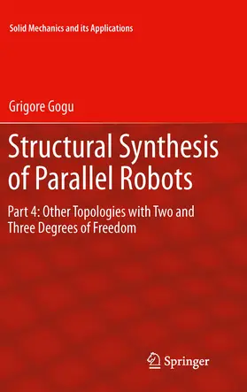 Gogu |  Structural Synthesis of Parallel Robots | eBook | Sack Fachmedien
