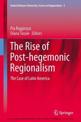 Riggirozzi / Tussie | The Rise of Post-Hegemonic Regionalism | E-Book | www.sack.de