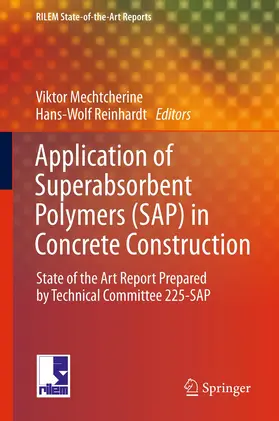 Mechtcherine / Reinhardt | Application of Super Absorbent Polymers (SAP) in Concrete Construction | E-Book | sack.de