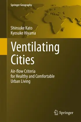 Hiyama / Kato |  Ventilating Cities | Buch |  Sack Fachmedien