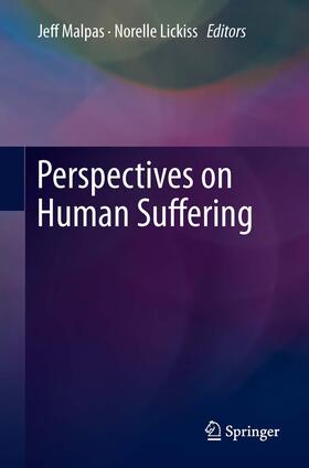 Lickiss / Malpas | Perspectives on Human Suffering | Buch | 978-94-007-2794-6 | sack.de